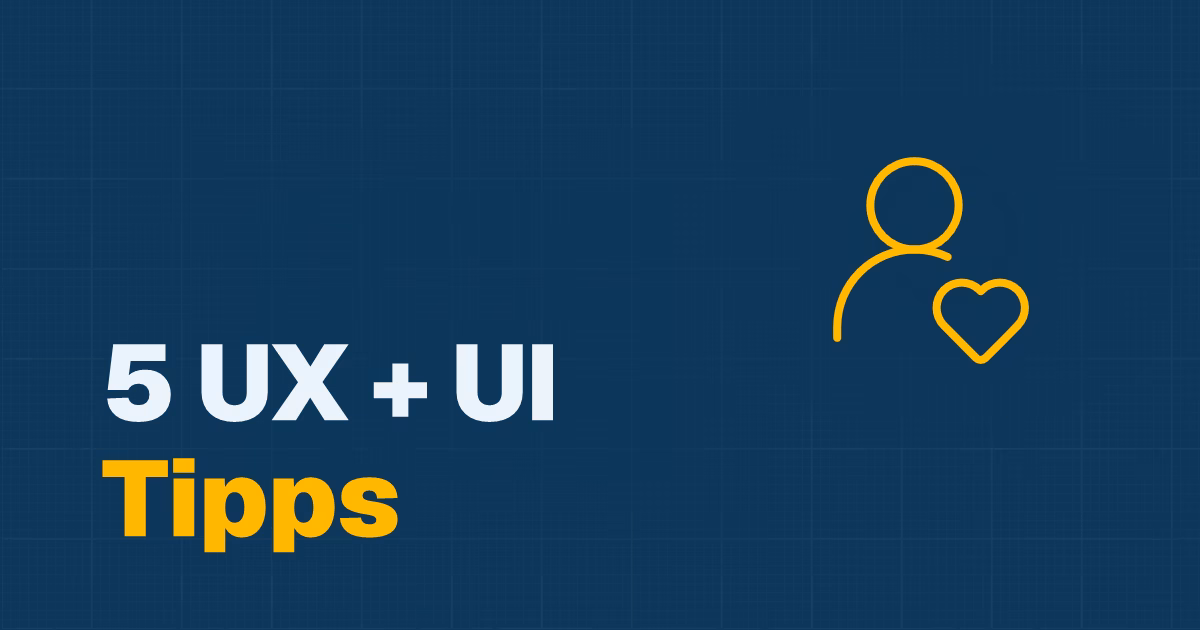 Beitragstitel: 5 UX/UI-Tipps für eine bessere Website