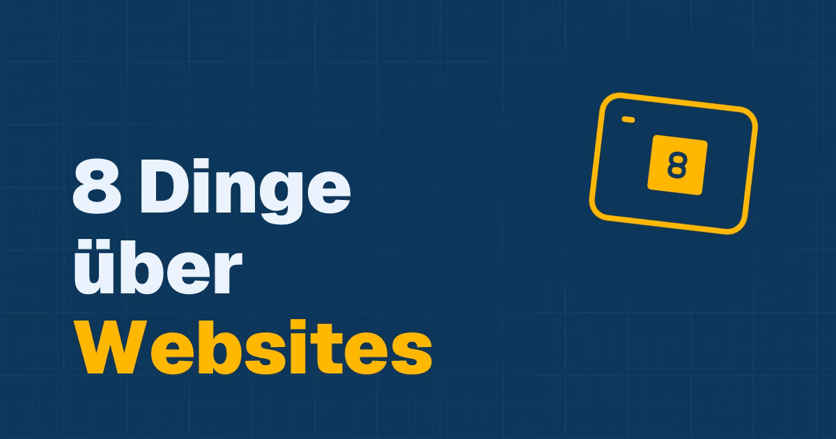 Beitragstitel: 8 Dinge, die CEOs über Websites wissen müssen